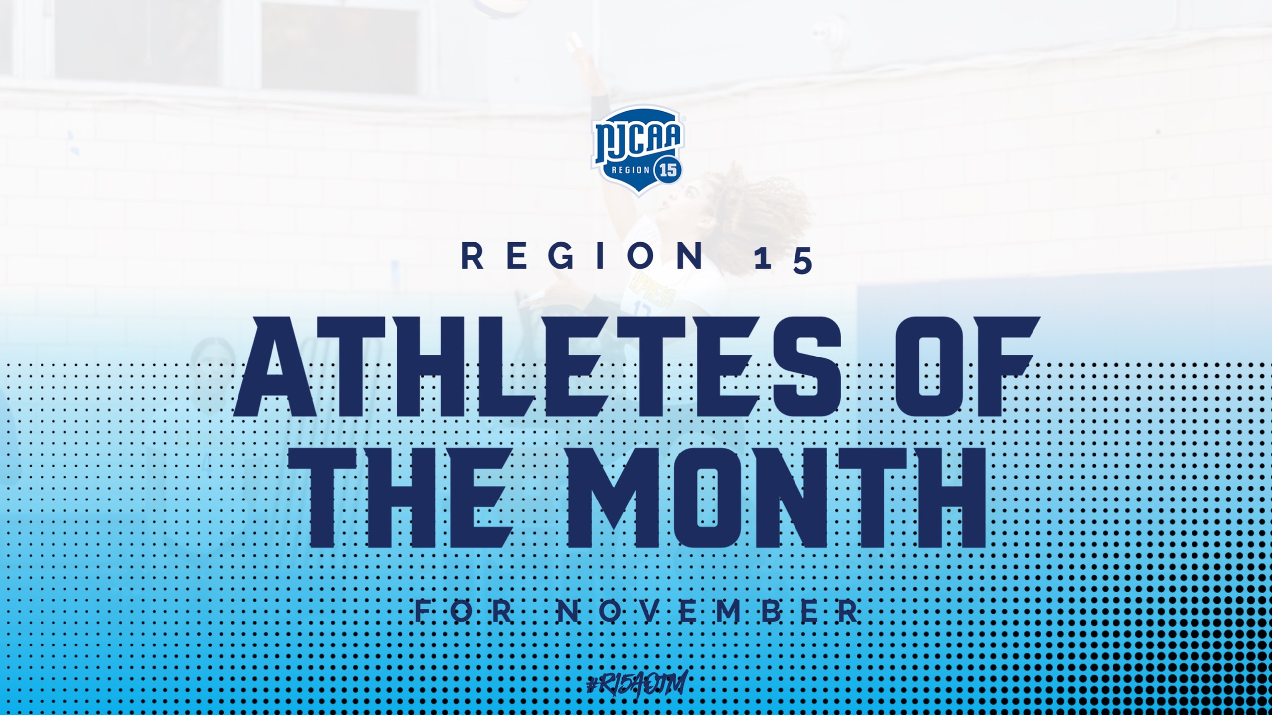 Region 15 Athletes of the Month For November