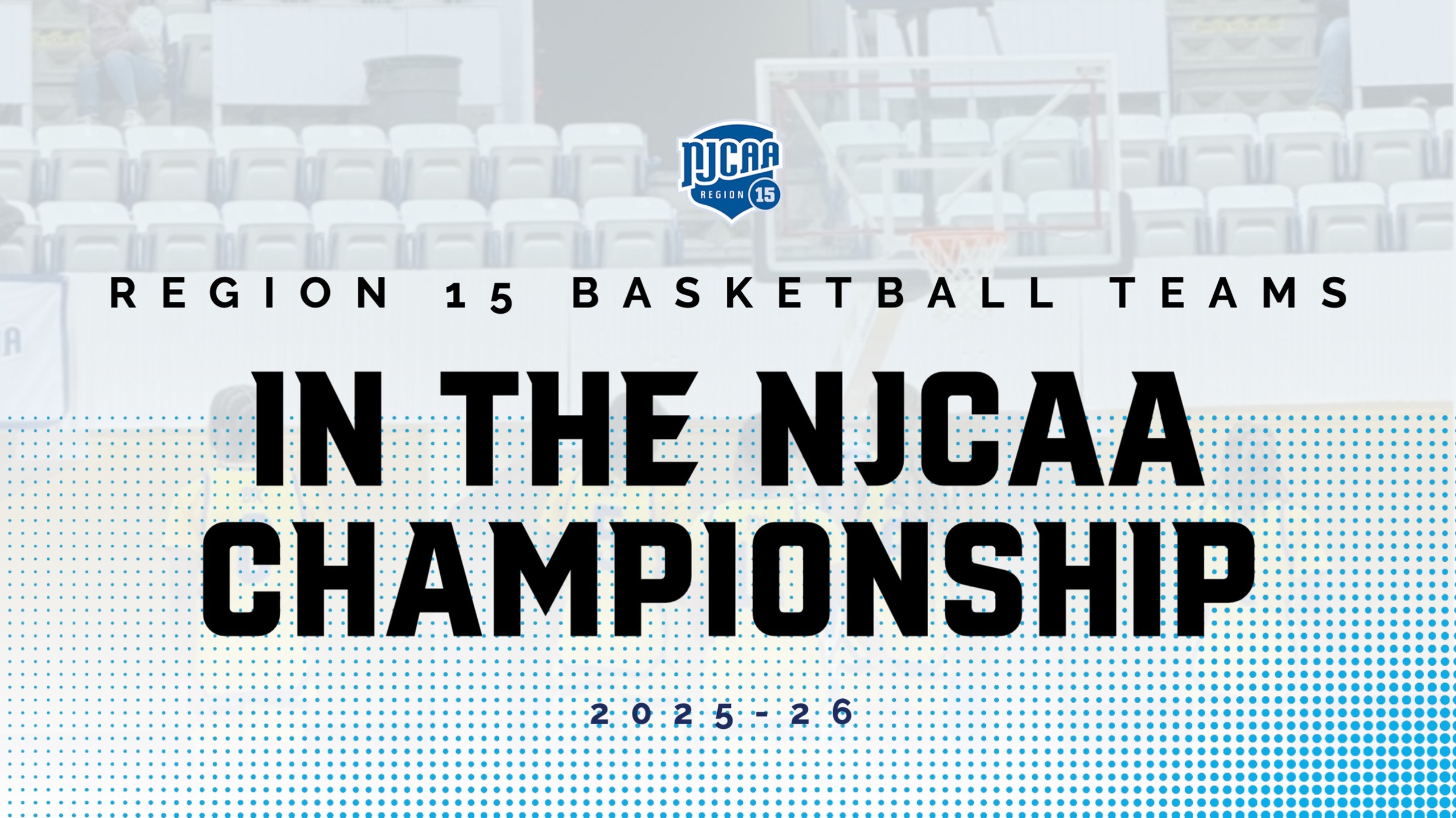 Results of Region 15 Basketball Teams in NJCAA Championship Tournaments