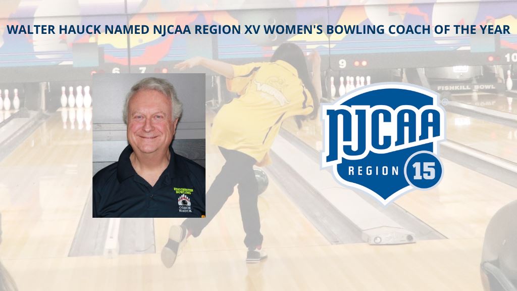 Walter Hauck named NJCAA Region XV Women's Bowling Coach of the Year